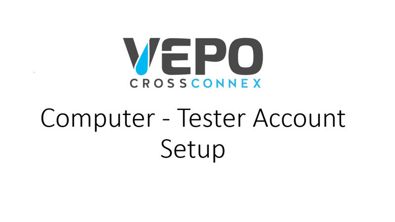 Setting up tester account using computer tutorial